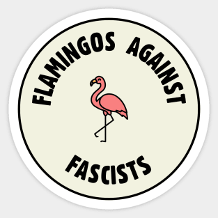 Flamingos Against Fascists - Pro Democracy Sticker